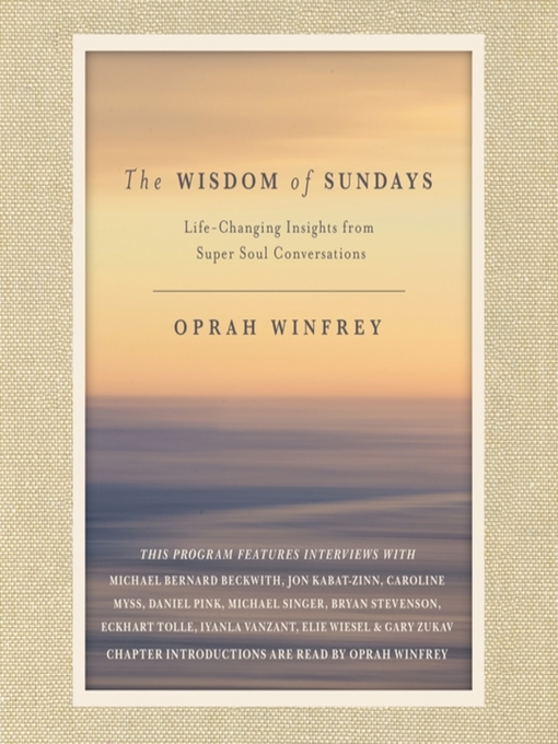 Title details for The Wisdom of Sundays by Oprah Winfrey - Available